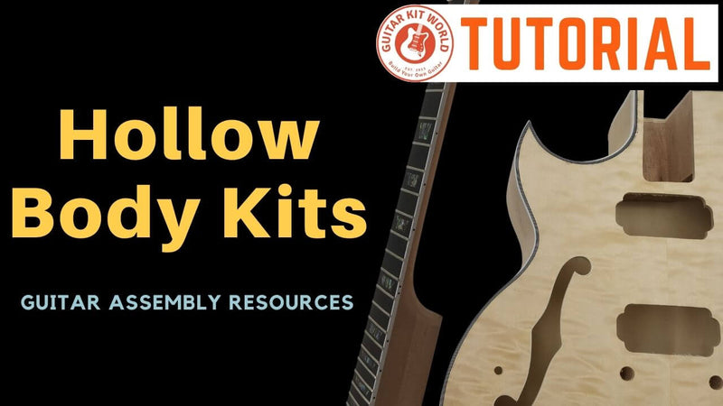Hollow body guitar kit assembly manual