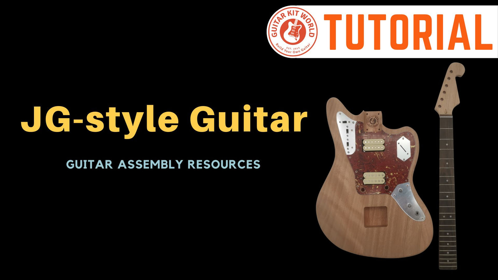 JG-style DIY Guitar Kit Assembly Manual