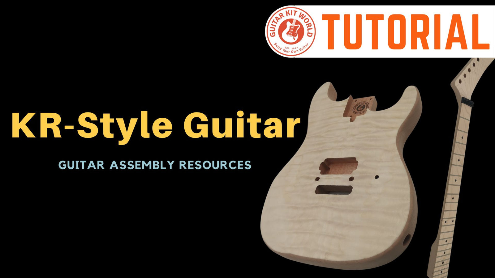 KR-style Guitar Kit Assembly Manual