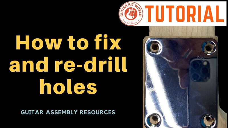 How to fix and re-drill holes on your guitar
