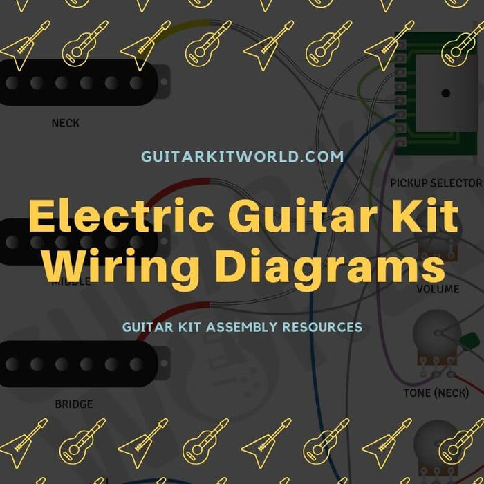Electric Guitar Kit Wiring Diagrams | Guitar Kit World