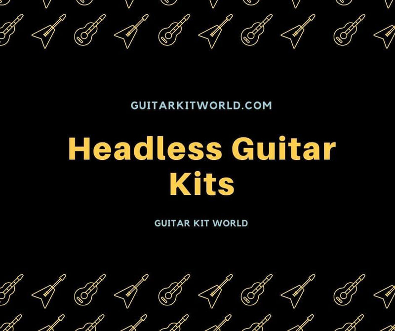 Headless DIY Guitar Kits | Guitar Kit World