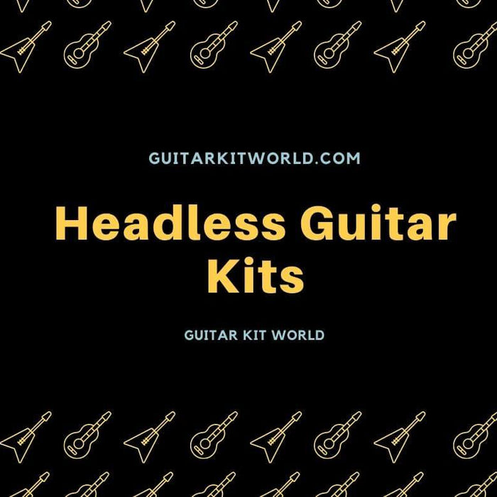 Headless DIY Guitar Kits | Guitar Kit World