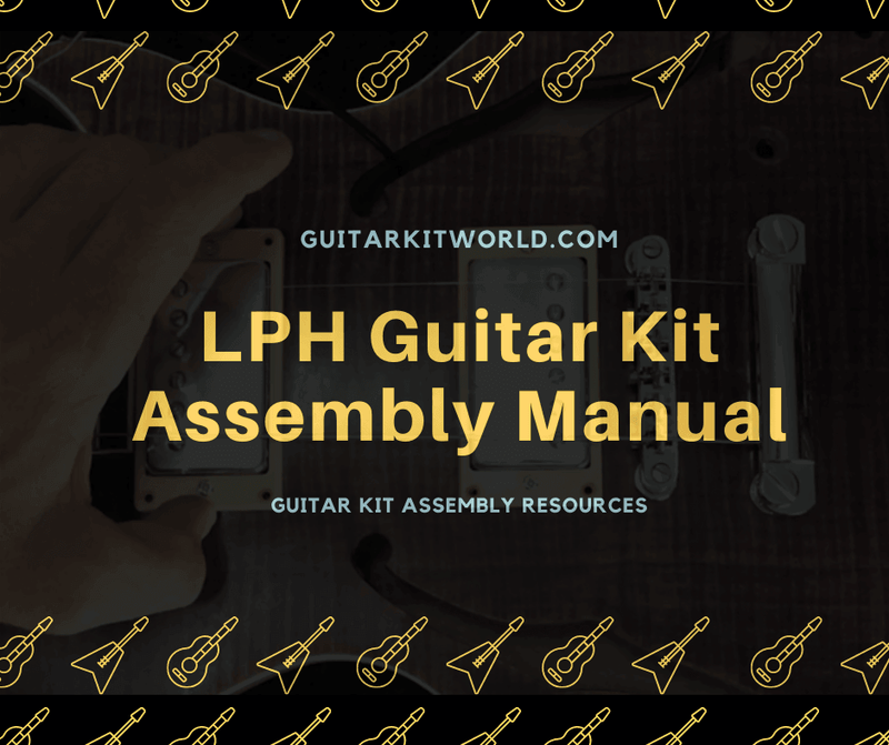 LP Semi-Hollow Guitar Kit Assembly Manual | Guitar Kit World