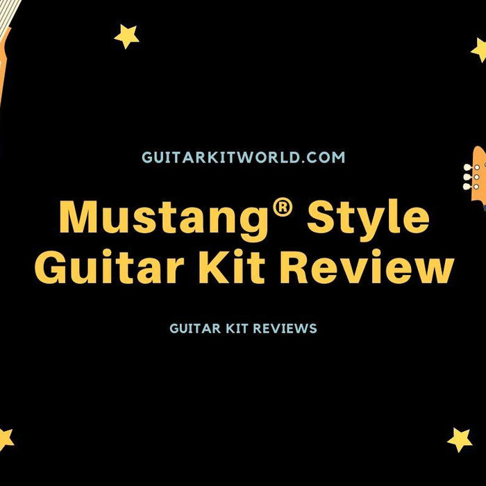 Mustang® style Guitar Kit Review | Guitar Kit World