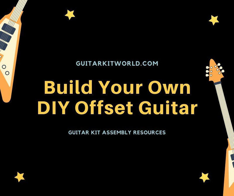 Offset Guitar Kits: Build your own DIY instrument | Guitar Kit World
