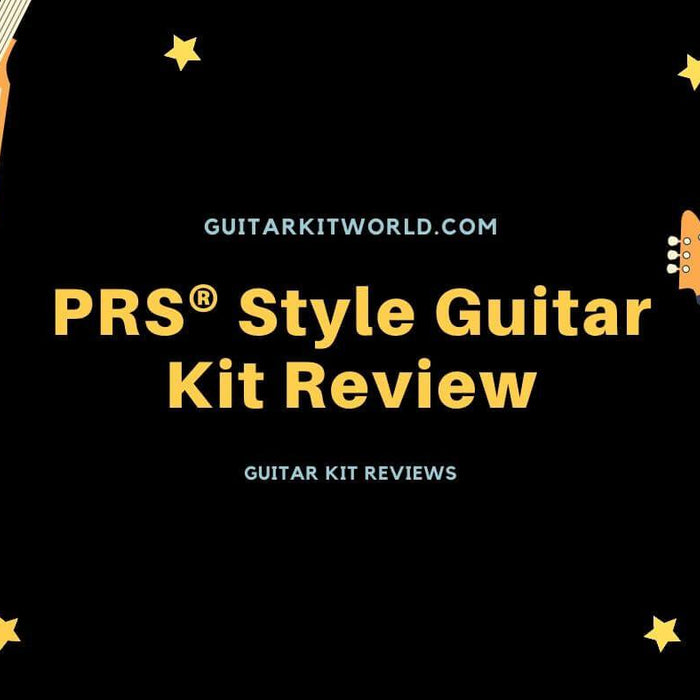 PRS® Style Guitar Kit Review | Guitar Kit World